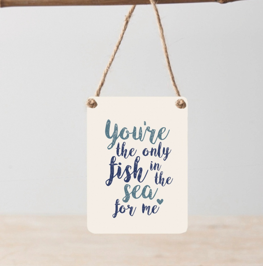 In The Sea Metal Sign